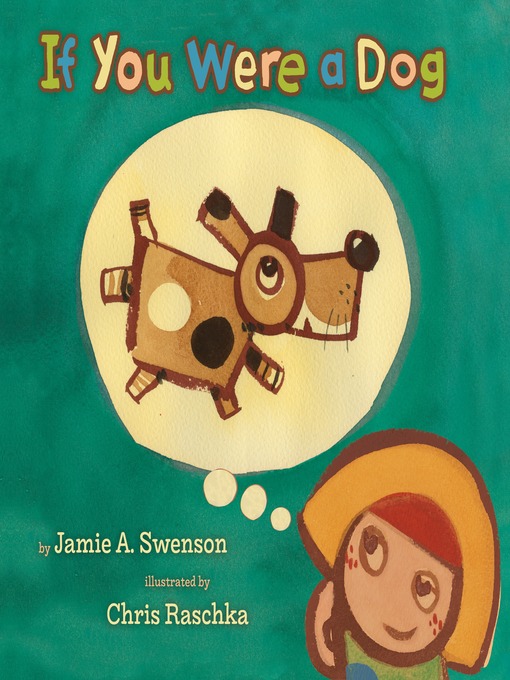 Title details for If You Were a Dog by Jamie A. Swenson - Wait list